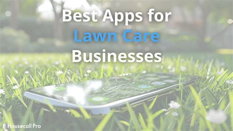 Apps For Lawn Care Business Apps For Lawn Care Business