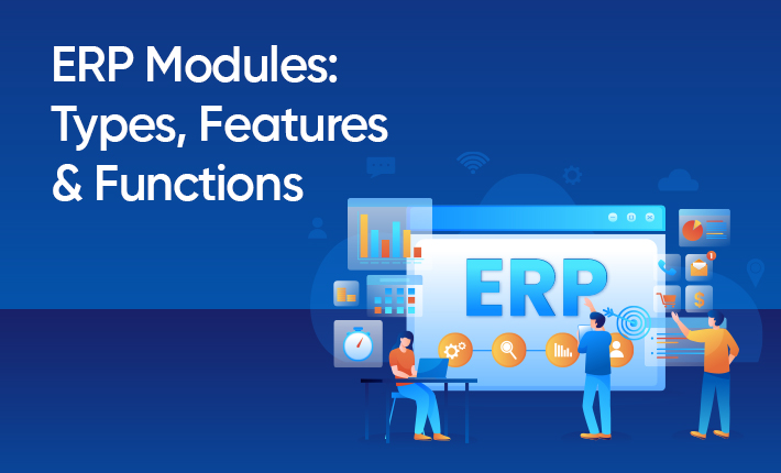 Erp Modules Types Features Functions Netsuite Erp Modules Types Features Functions Netsuite