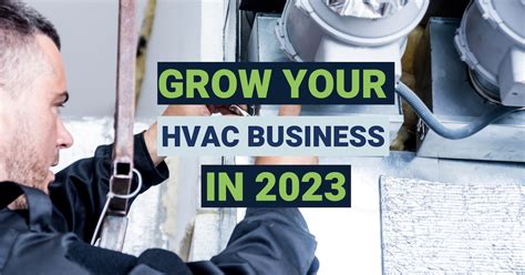 How To Grow Your Hvac Business In 2023 Sbe How To Grow Your Hvac Business In 2023 Sbe
