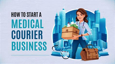 How To Start A Medical Courier Business How To Start A Medical Courier Business