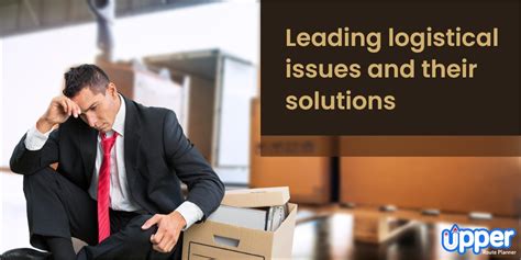 Solutions To Your Logistics Problems Solutions To Your Logistics Problems